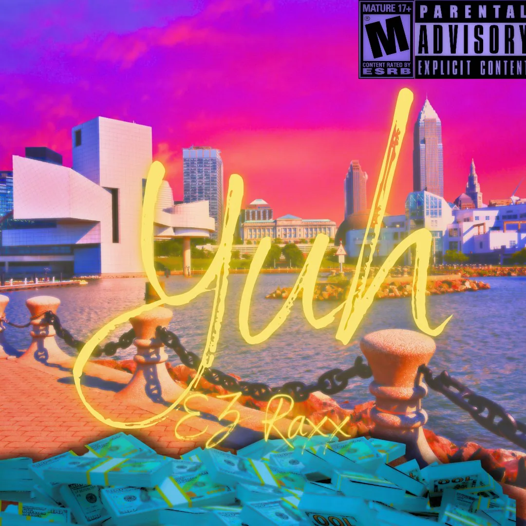 EZ Raxx — Yuh single artwork